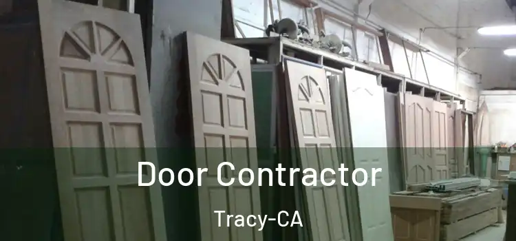  Door Contractor Tracy-CA